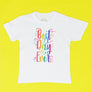 Best Day Ever with Sprinkles T-Shirt