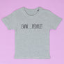 Eww...People T-Shirt