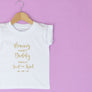 Mummy & Daddy Finally Tied the Knot T-Shirt