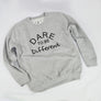 Dare to Be Different Sweatshirt