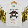 Girls Like Pirates Too T-Shirt