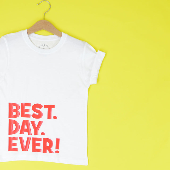 Best Day Ever (Block) T-Shirt