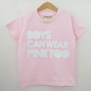 Boys Can Wear Pink Too T-Shirt