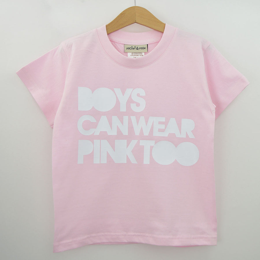 Boys Can Wear Pink Too T-Shirt