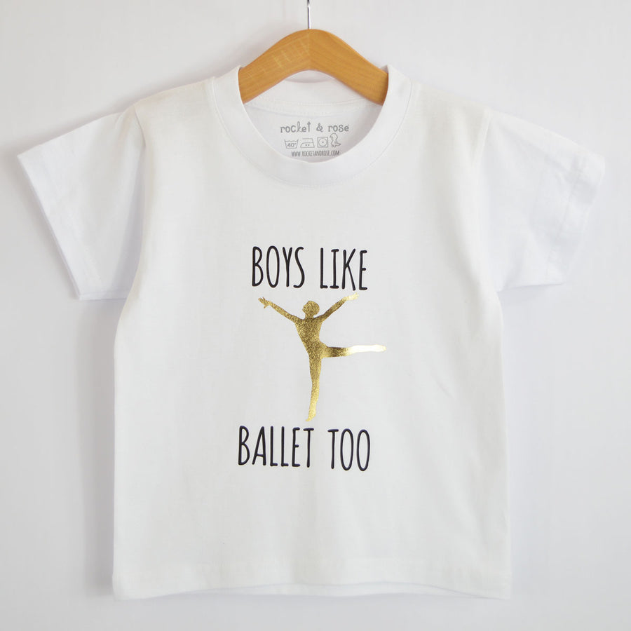 Boys Like Ballet Too T-Shirt