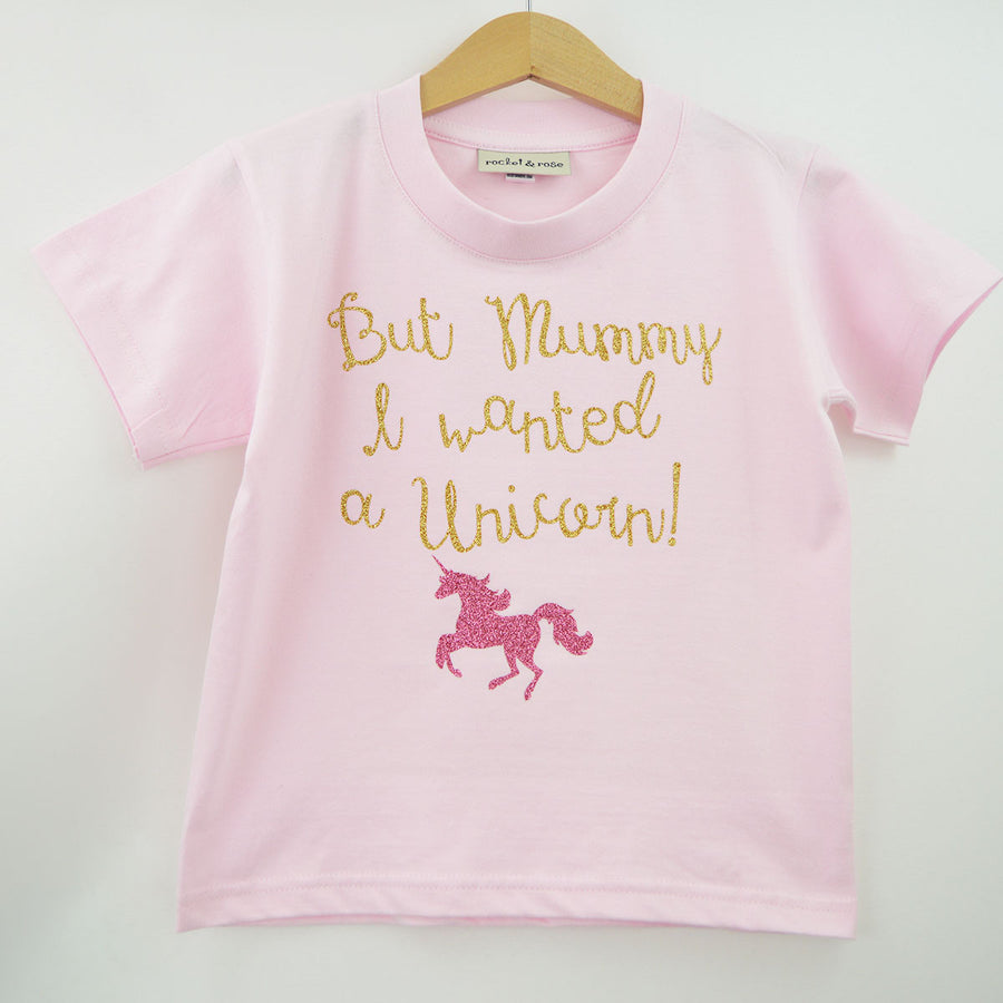 But Mummy I wanted a Unicorn