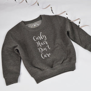 Curly Hair Don't Care Sweatshirt