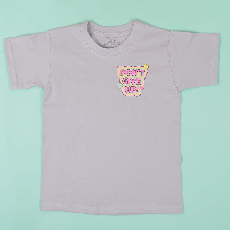 Don't Give Up T-Shirt