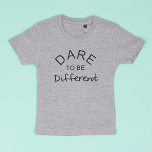 Dare to be Different T-Shirt