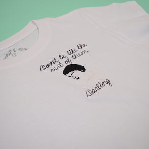 Don't be like the rest of them, darling Sweatshirt