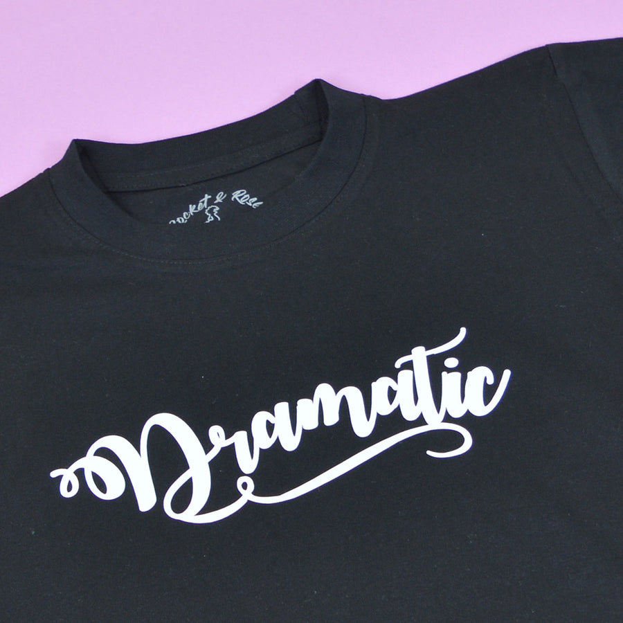 Dramatic T-Shirt