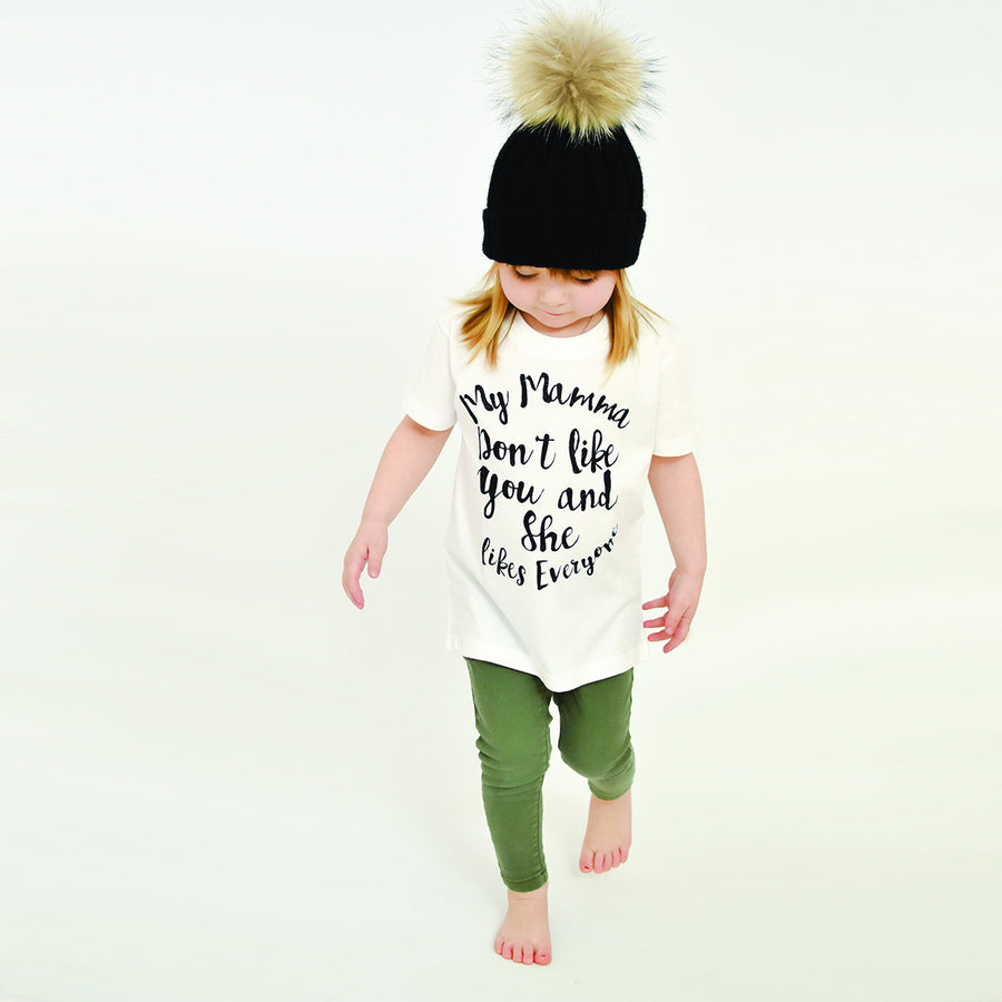 My Mamma Don't Like You T-Shirt