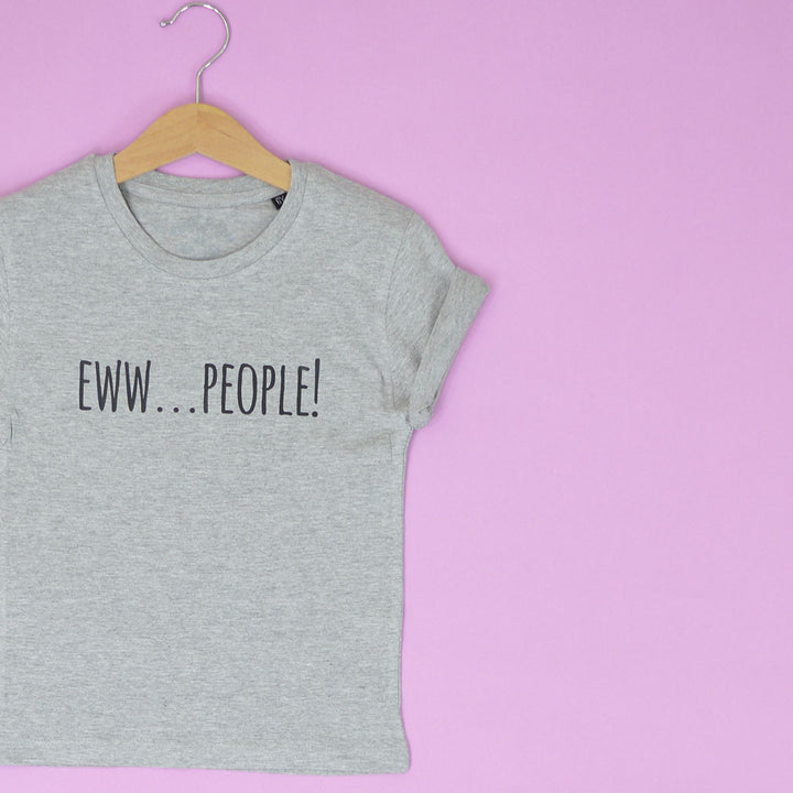 Eww...People T-Shirt