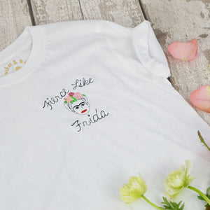 Fierce Like Frida T-Shirt