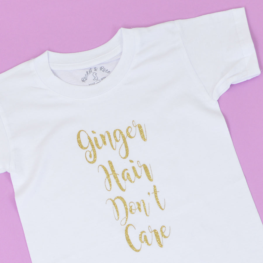 Ginger Hair Don't Care T-Shirt
