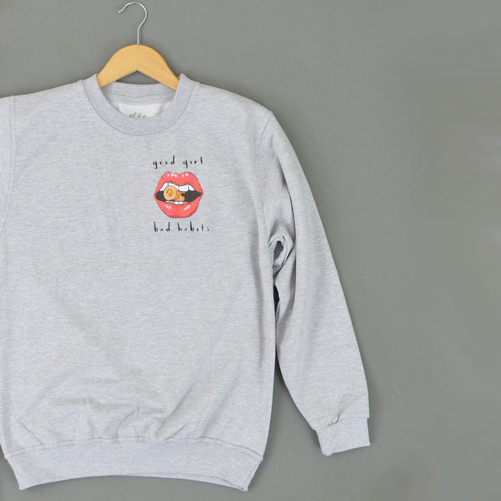Good Girl Bad Habits Sweatshirt