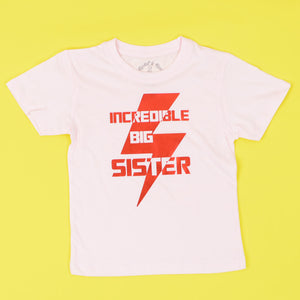 Incredible Big Sister T-Shirt