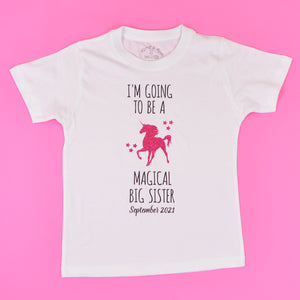 I'm going to be a Magical Big Sister T-Shirt