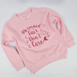 Mermaid Hair Don't Care Sweatshirt