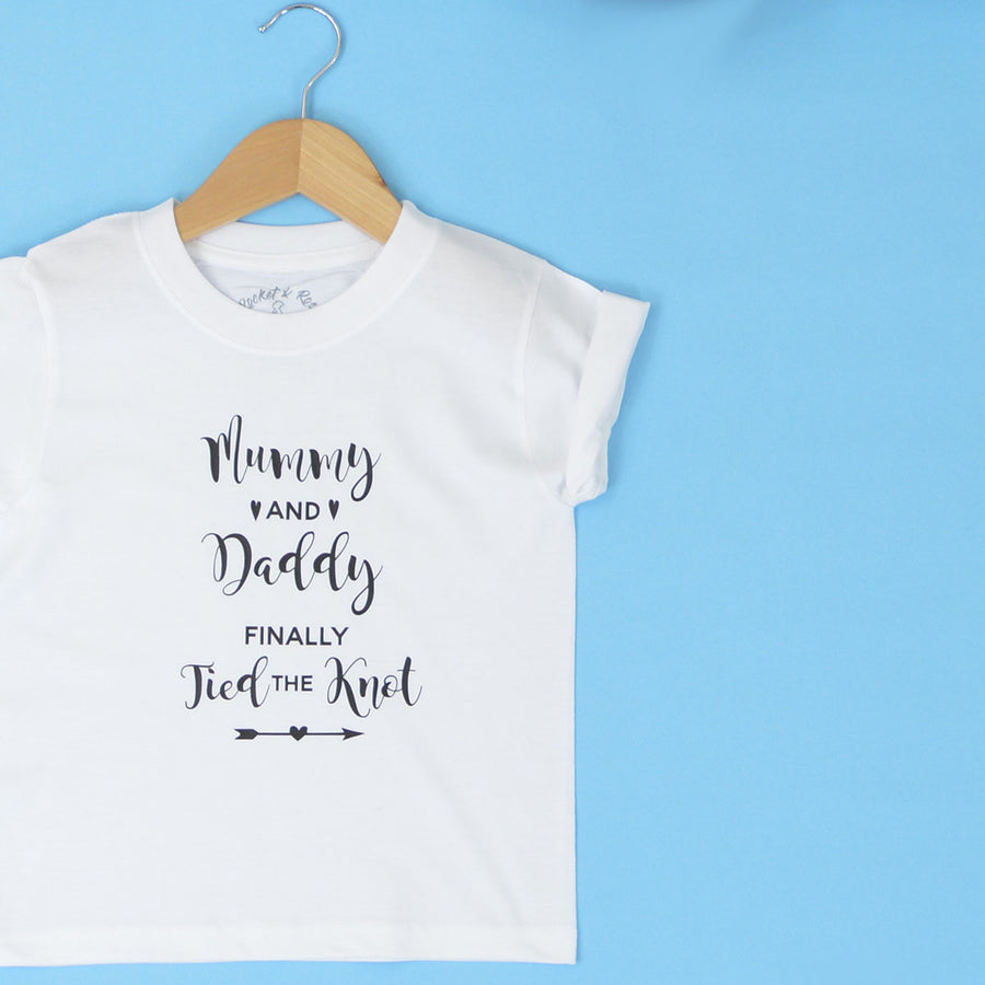 Mummy & Daddy Finally Tied the Knot T-Shirt