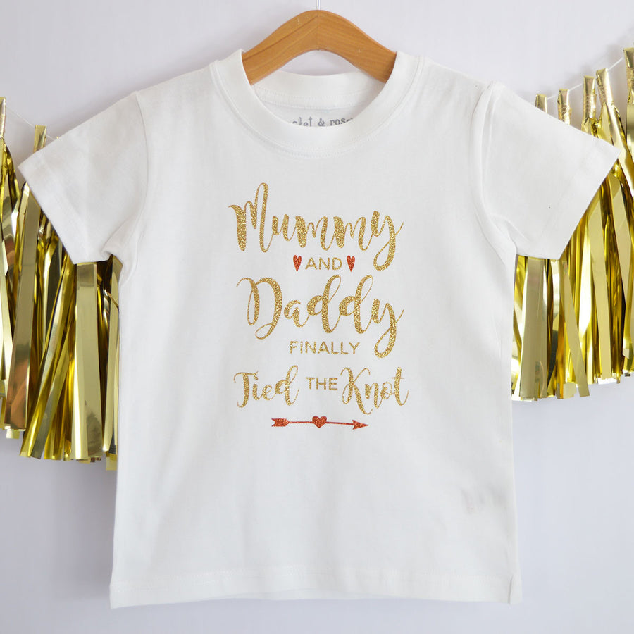 Mummy & Daddy Finally Tied the Knot T-Shirt