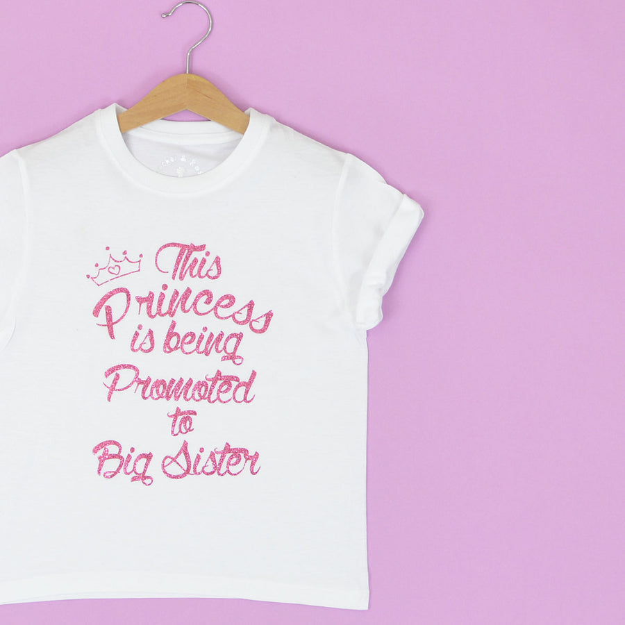 This Princess is going to be promoted to Big Sister T-Shirt