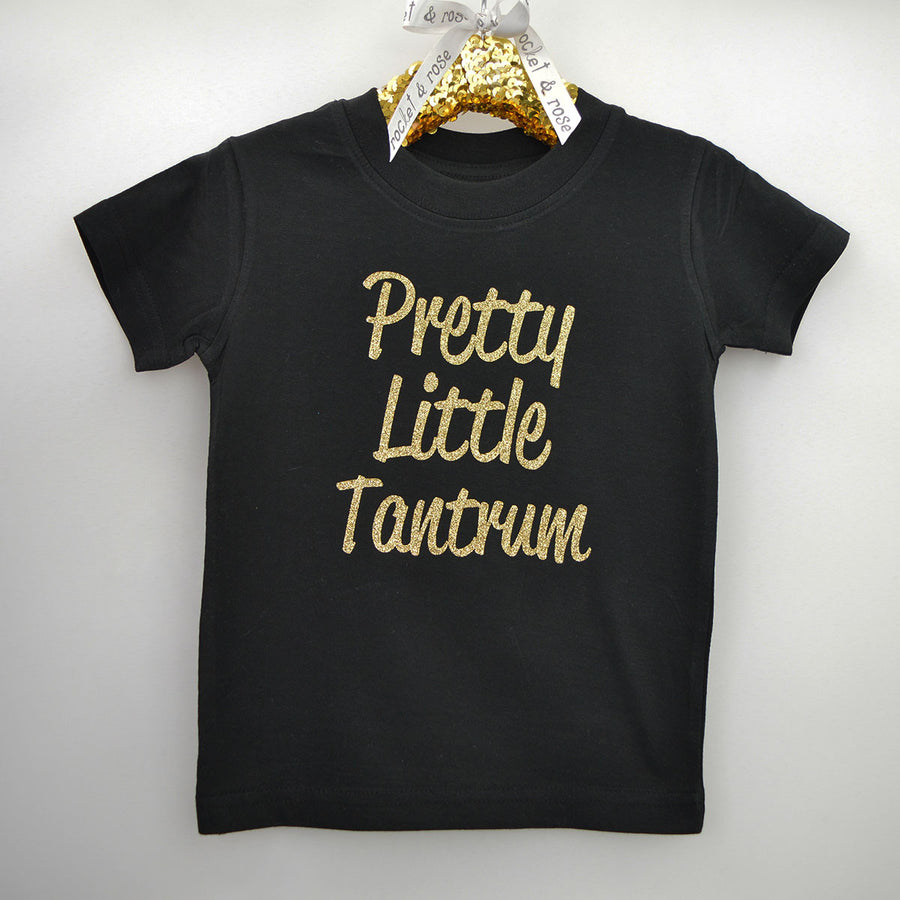 Pretty Little Tantrum T-Shirt