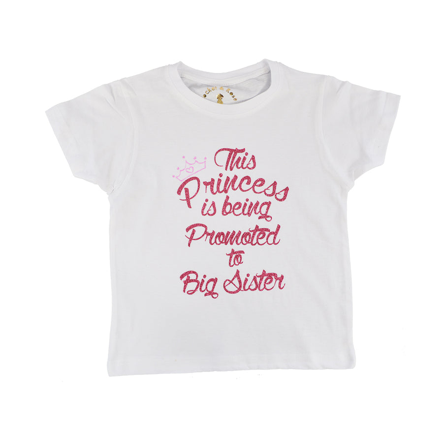 This Princess is going to be promoted to Big Sister T-Shirt