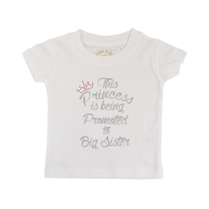 This Princess is going to be promoted to Big Sister T-Shirt
