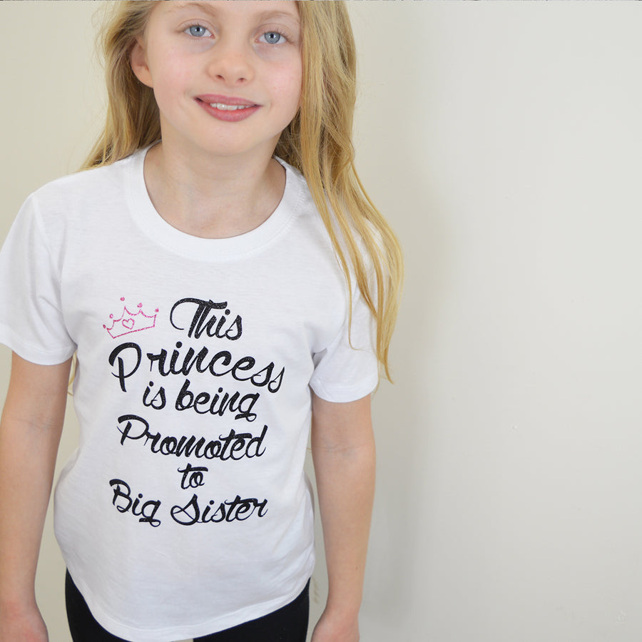This Princess is going to be promoted to Big Sister T-Shirt