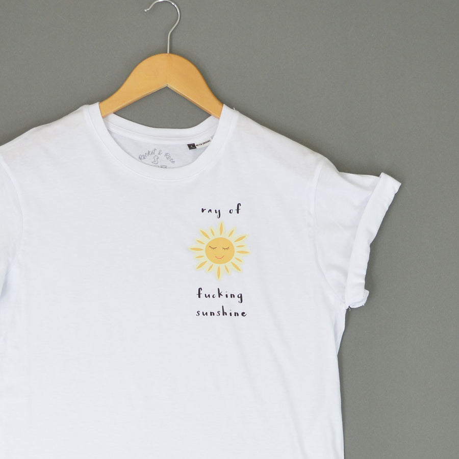 Ray of Fucking Sunshine T-Shirt