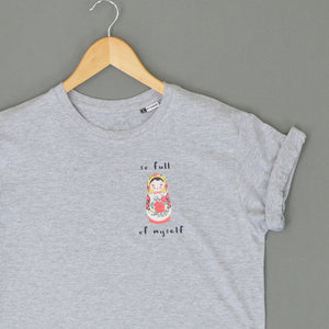 So Full of Myself T-Shirt