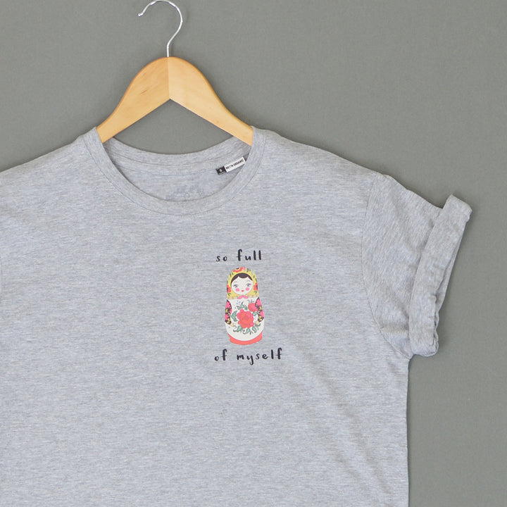 So Full of Myself T-Shirt
