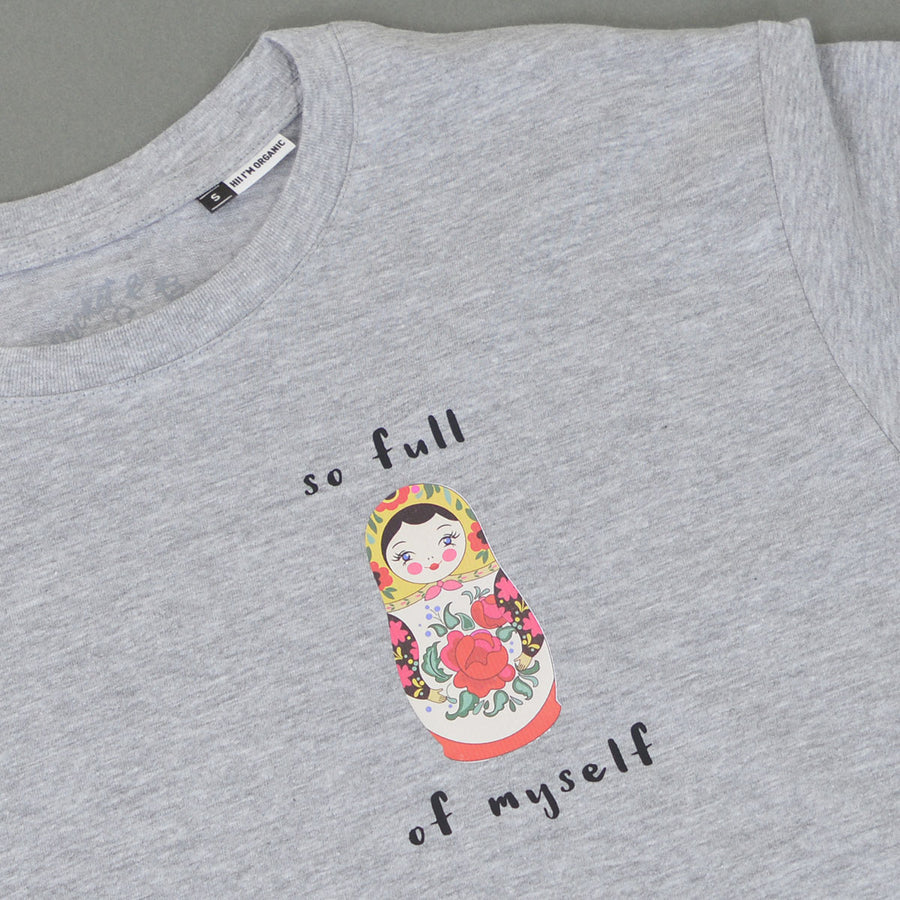 So Full of Myself T-Shirt