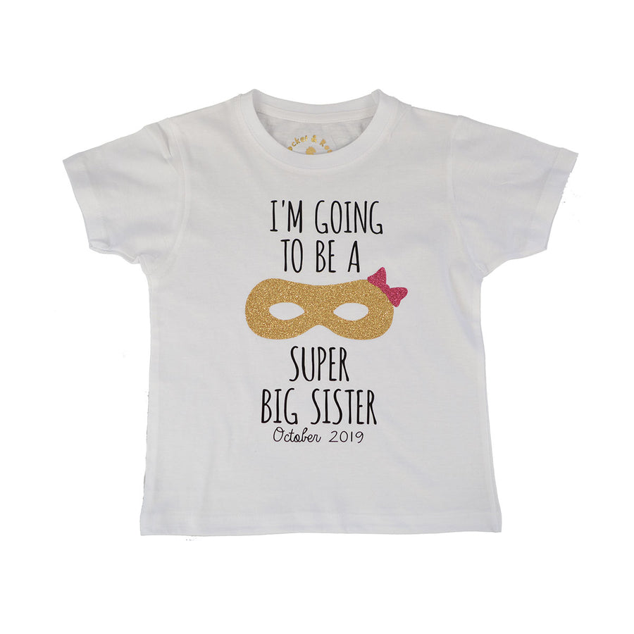 I'm going to be a Super Big Sister T-Shirt