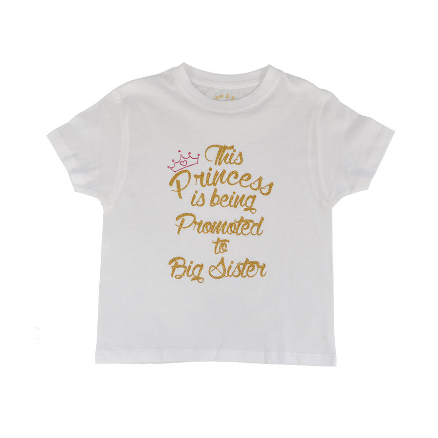 This Princess is going to be promoted to Big Sister T-Shirt