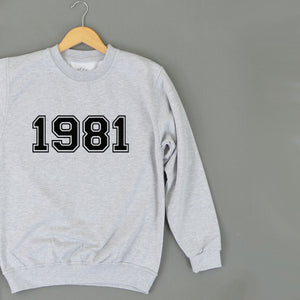 Birth Year College Print ADULT Sweatshirt