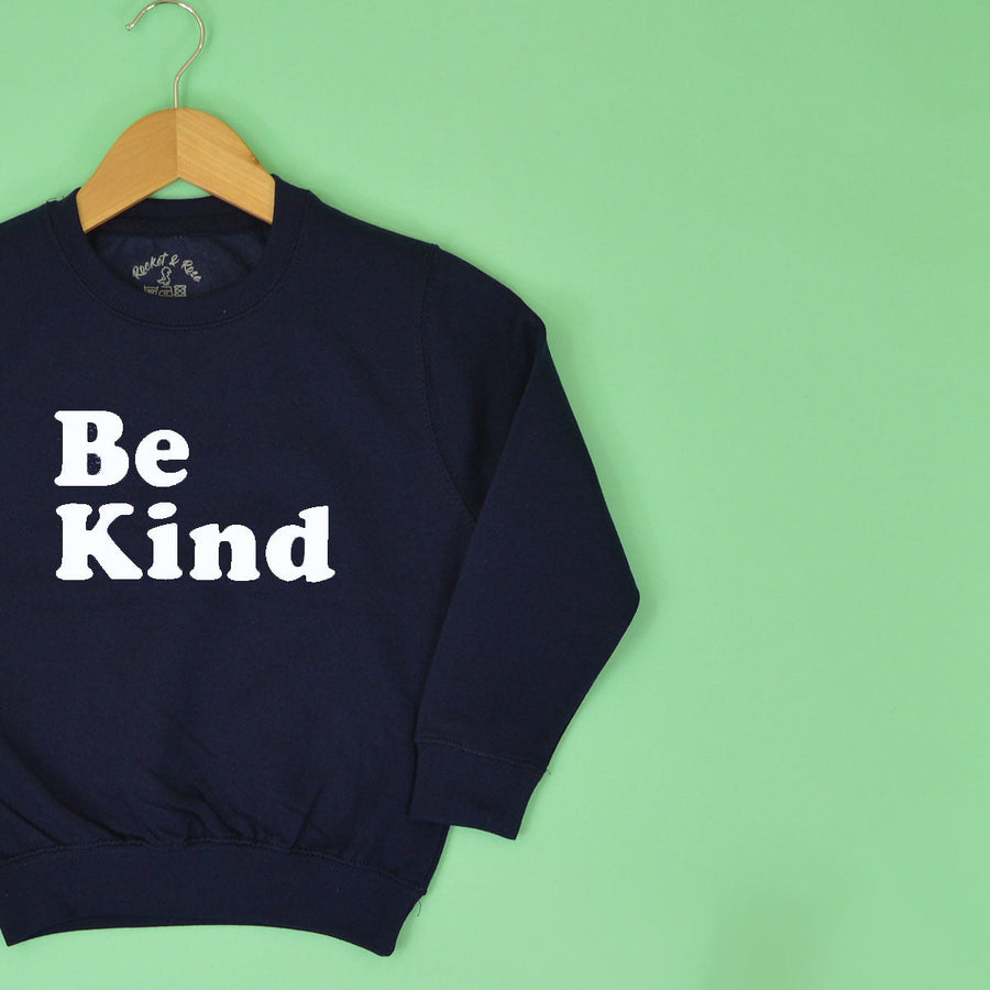 Be Kind BABY Sweatshirt