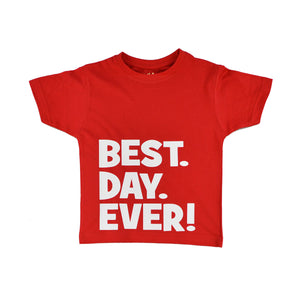 Best Day Ever (Block) T-Shirt