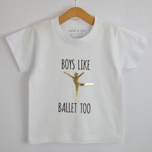 Boys Like Ballet Too T-Shirt