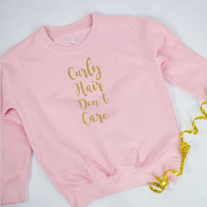 Curly Hair Don't Care Sweatshirt