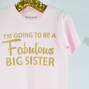 Fabulous Big Sister T-Shirt