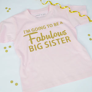 Fabulous Big Sister T-Shirt