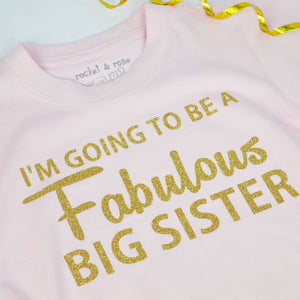 Fabulous Big Sister T-Shirt