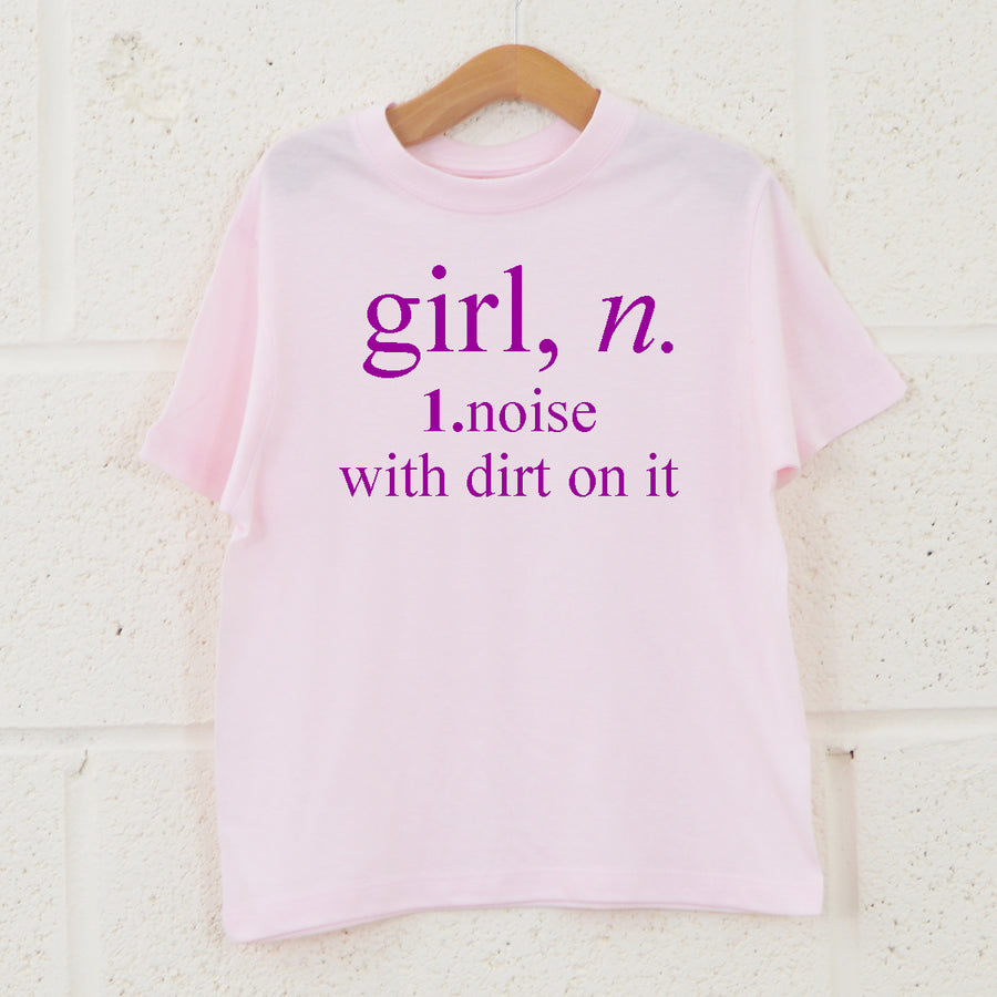 Girl Noise with dirt on it T-Shirt