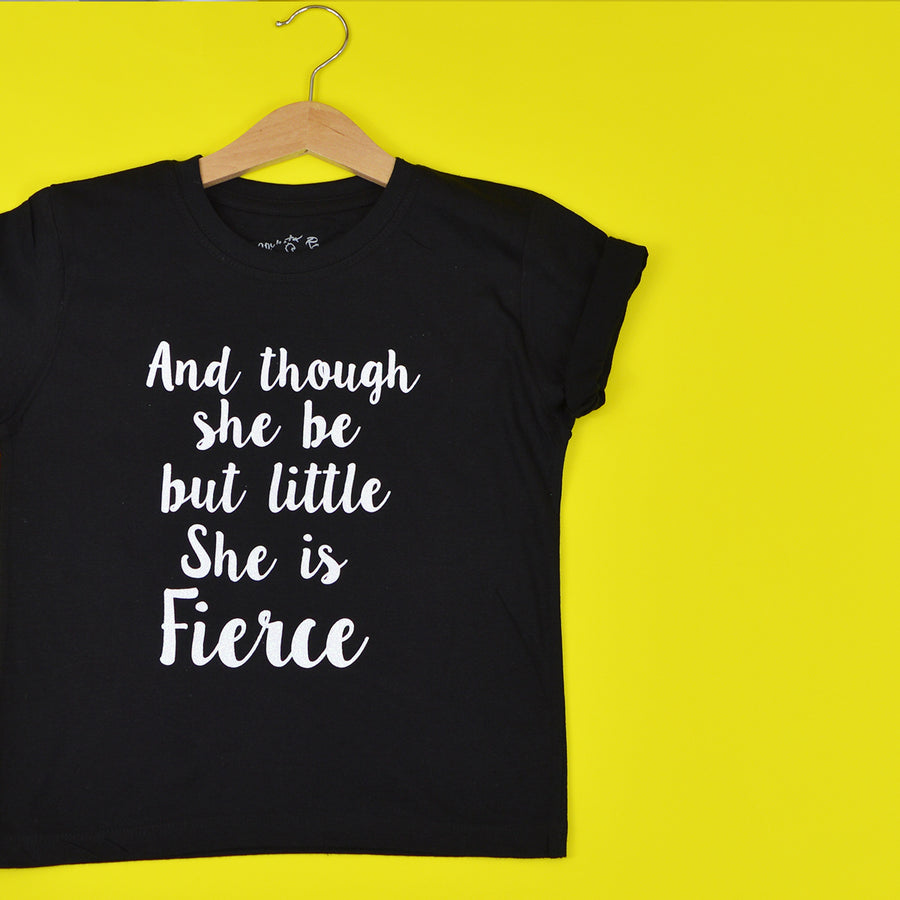 Little But Fierce T-Shirt