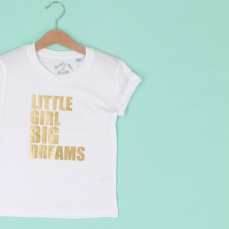 Little Girl Big Dreams T-Shirt