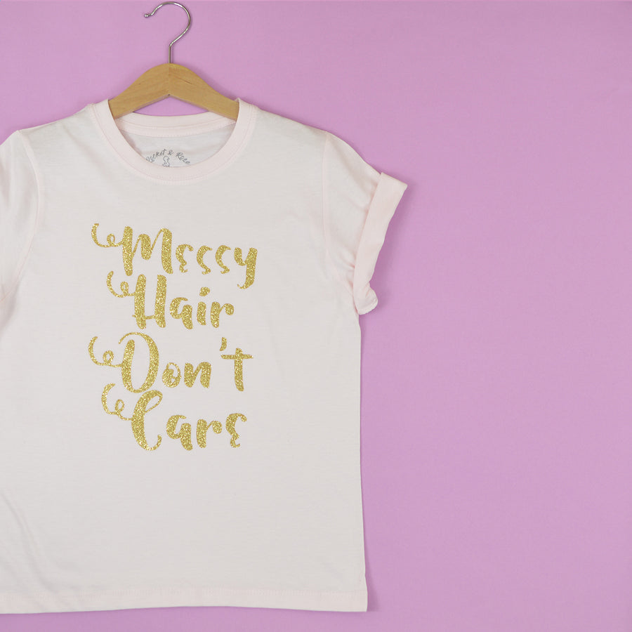 Messy Hair Don't Care T-Shirt