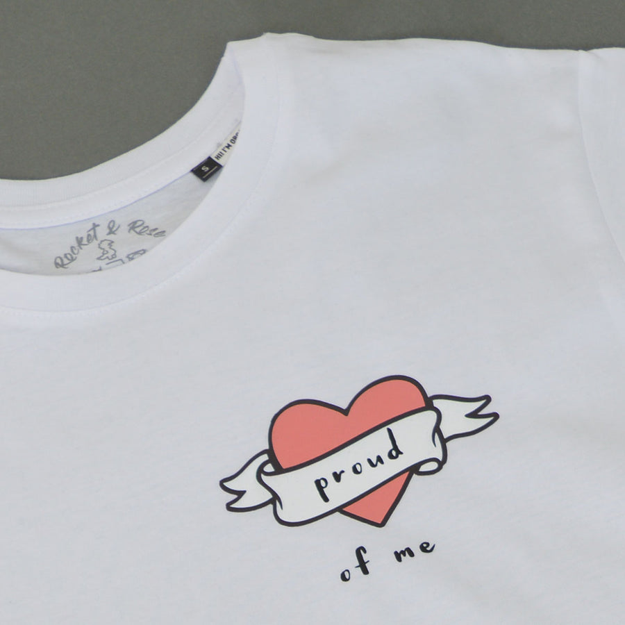 Proud of Me T-Shirt